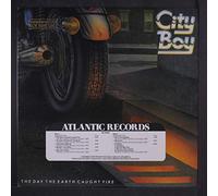CITY BOY - the day the earth caught fire