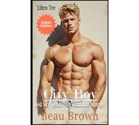 City Boy: Un Romance Mpreg Italian-Libro Tre