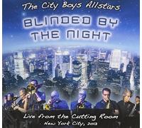City Boys Allstars - Blinded By The Night