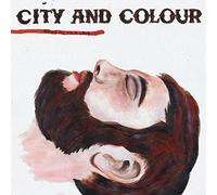 City & Colour - Bring Me Your Love