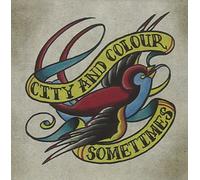 City & Colour - Sometimes