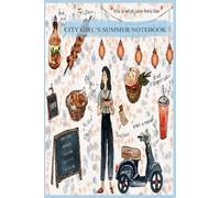 City Girl’s Summer Notebook