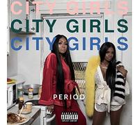 City Girls - Period
