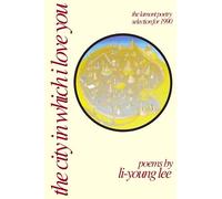 City in Which I Love You: Poems