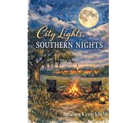 City Lights, Southern Nights