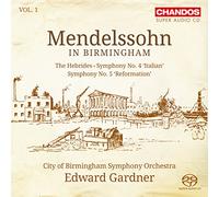 City Of Birminghan Symphony O. Gardner - Mendelssohn In Birminghan, Vol.1 (Sacd)