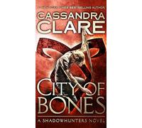 City of Bones: Volume 1