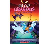 Rise of the Shadowfire: A Graphic Novel (City of Dragons #2) by Yogis, Jaimal