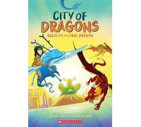 City of Dragons 3: Quest for the True Dragon