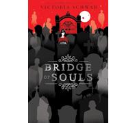 City of Ghosts - Bridge of Souls: 3