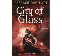 City of Glass: Chroniken der Unterwelt 3