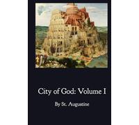 City of God: Volume I