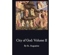 City of God: Volume II