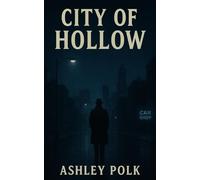 City Of Hollow: The Hunt for Chloe