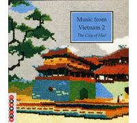 City of Hue - Music from Vietnam 2