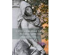 Carolyn Campbell City of Immortals (Tascabile)