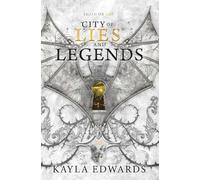 City of Lies and Legends: Volume 3