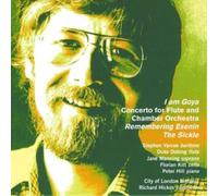 City Of London Sinfo Sickle, The, I Am Goya, Flute Conerto, Remembering Ese (CD)