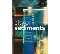 Se-Mi Oh City of Sediments (Tascabile)