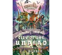 City of the Undead: A Zombicide Black Plague Novel