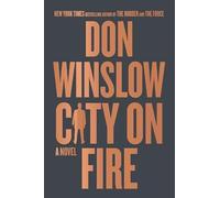 City on Fire: A Novel