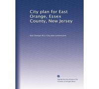 City plan for East Orange, Essex county, New Jersey