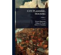 City Planning, Housing