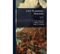 City Planning, Housing
