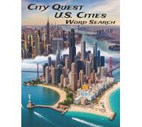 City Quest U.S. Cities Word Search:: 64 Large Print Puzzles of Culture, Landmarks, and History