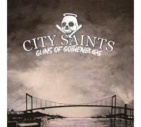 City Saints - Guns of Gothenburg
