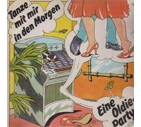 City-Singers - Various - Tanze Mit Mir In Den Morgen (Eine Oldie Party) - AMIGA - 8 55 984