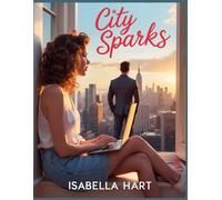 City Sparks: When Hate Feels Like Home