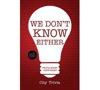 City Trivia We Don't Know Either (Tascabile)