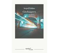 Cityhoppers. Da una città all'altra