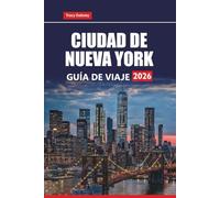 CIUDAD DE NUEVA YORK GUÍA DE VIAJE 2026: Explore las principales atracciones, gemas ocultas, lugares de comida local, recorridos a pie, consejos económicos e itinerarios para planificar su viaje.