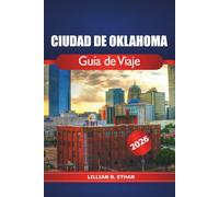 Ciudad de Oklahoma Guía de viaje 2026: Descubra joyas ocultas, atracciones principales, restaurantes locales, aventuras al aire libre y experiencias culturales en Estados Unidos