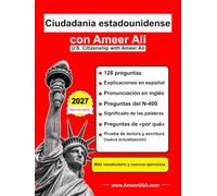 Ciudadanía estadounidense con Ameer Ali 2027: U.S. Citizenship with Ameer Ali