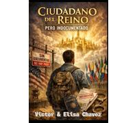 Ciudadano del Reino pero Indocumentado: La Pieza Invisible