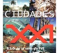 Ciudades Para El Siglo