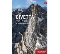Civetta nord-ovest. Ediz. inglese