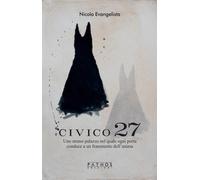 Civico 27 - Evangelista Nicola