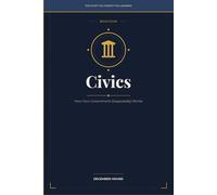 Civics: How Your Government (Supposedly) Works