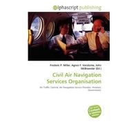 Civil Air Navigation Services Organisation: Air Traffic Control, Air Navigation Service Provider, Aviation, Government.