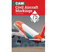 Allan S Wright – Civil Aircraft Markings 2025 – Tascabile