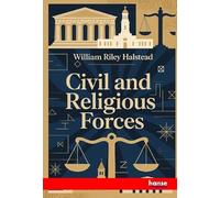 Civil and Religious Forces