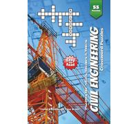 Civil Engineering Crossword Puzzle Book: Engineering Word Puzzles Featuring Columns, Loads, Reinforcement & More | 6×9 Inches, 110 Pages | 50+ Skill-Building Challenges for CE Students