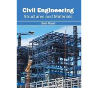 Civil Engineering: Structures and Materials (Copertina rigida)