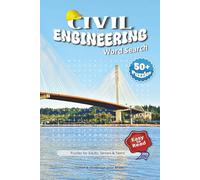 Civil Engineering Word Search Puzzle Book: Civil Engineering Word Search Puzzle Book: Explore Civil Engineering, Engineers, Engineering and More ... Ideal for Holidays, Vacations & Puzzle Lovers