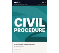 Civil Procedure for the NextGen Bar Exam: 2026-2027 Study Guide with Plain-English Outlines, 365 Practice Questions & 490 Flashcards