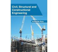 Civil, Structural and Constructional Engineering (Copertina rigida)